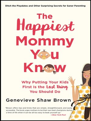 cover image of The Happiest Mommy You Know
